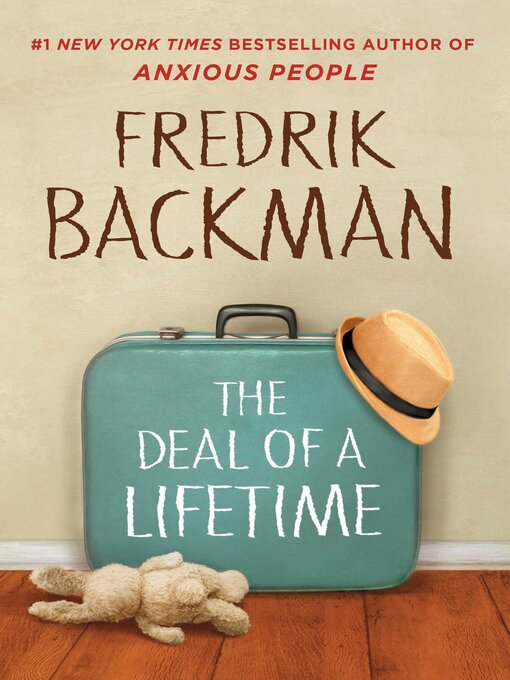 Title details for The Deal of a Lifetime by Fredrik Backman - Wait list